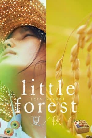 Little Forest: Summer/Autumn