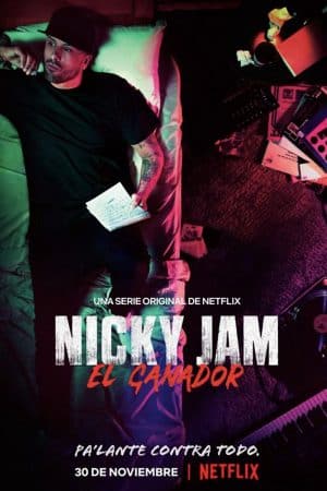 Nicky Jam: Người chiến thắng